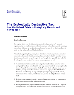 The Ecologically Destructive Tax: