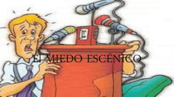 El MIEDO ESCÃNICO - Recursos.educa.jcyl.es
