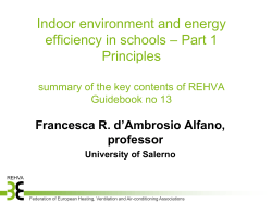Indoor environment and energy efficiency in schools â Part 1