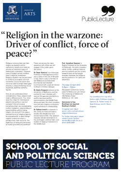Religion in the warzone: Driver of conflict, force of peace?â â