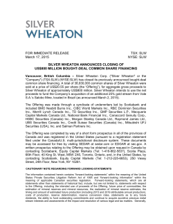 Silver Wheaton Announces Closing of US$800 Million Bought