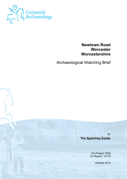 Newtown Road Worcester Worcestershire Archaeological Watching