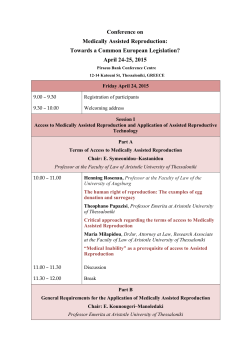Conference on Medically Assisted Reproduction: Towards a