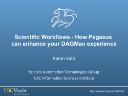 How Pegasus can enhance your DAGMan experience