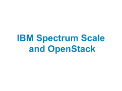 IBM Spectrum Scale and OpenStack