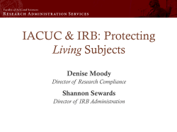 IACUC & IRB: Protecting Living Subjects