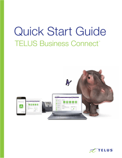 Quick Start Guide: TELUS Business Connectâ¢