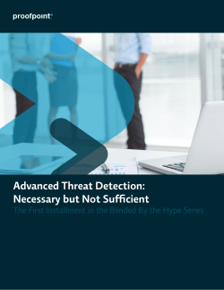 Advanced Threat Detection: Necessary but Not