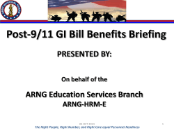 Post-9/11 GI Bill Benefits Briefing