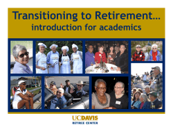 Session 1 Academics - UC Davis: Retiree Center