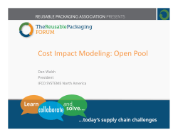 Cost Impact Modeling: Open Pool - Reusable Packaging Association