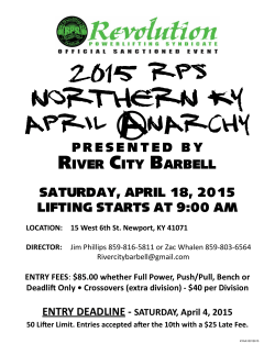 presented by RiveR City BaRBell saturday, april 18, 2015 liFtinG