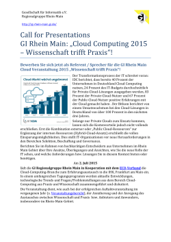 Call for Presentations GI Rhein Main: âCloud Computing 2015
