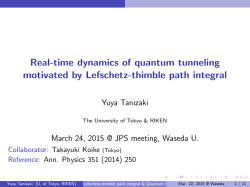 Real-time dynamics of quantum tunneling motivated by Lefschetz