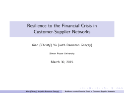 Resilience to the Financial Crisis in Customer