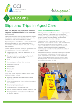 Slips and Trips in Aged Care Hazard