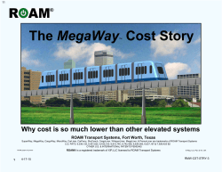 The MegaWayâ¢ Cost Story