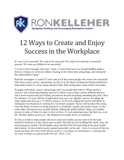12 Ways to Create and Enjoy Success in the
