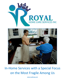In-Home Services with a Special Focus on the Most Fragile Among Us