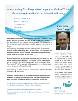 Understanding First Responders` Impact on Victims` Trauma