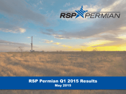 RSP Permian Q1 2015 Results - RSP Permian, Inc. Investor Relations