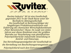 âRuvitex Industryâ AG ist eine Gesellschaft, gegrÃ¼ndet 2011 in der