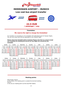 Necessary information and timetable