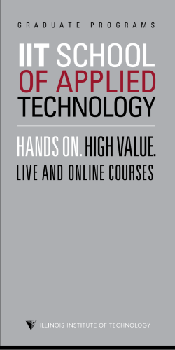 HANDS ON. HIGH VALUE. - Illinois Institute of Technology