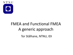 FMEA and Functional FMEA as a generic analysis method