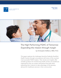 The High Performing FQHC of Tomorrow Expanding the mission
