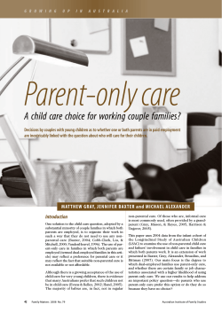 A child care choice for working couple families?