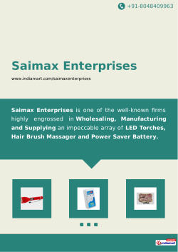 Saimax Enterprises, Delhi - Manufacturer & Supplier of LED Torches