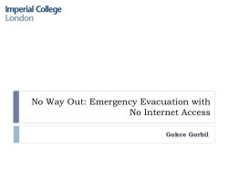 No Way Out: Emergency Evacuation with No Internet Access