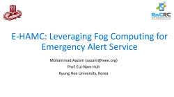 E-HAMC: Leveraging Fog Computing for Emergency Alert Service