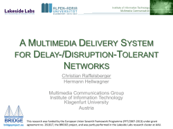 A Multimedia Delivery System for Delay-/Disruption