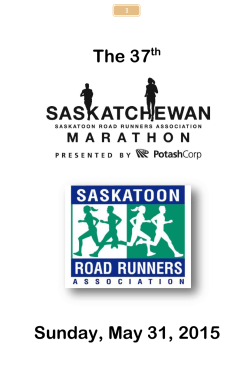 The 37th Sunday, May 31, 2015 - Saskatchewan Road Runners