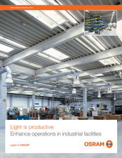 Light is productive Enhance operations in industrial facilities
