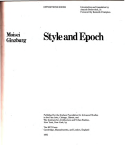 Moisei Ginzburg â Style and Epoch