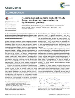 Mechanochemical reactions studied by in situ Raman spectroscopy