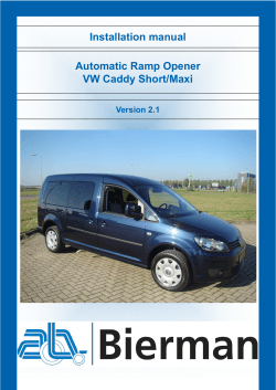 Installation manual Automatic Ramp Opener VW Caddy