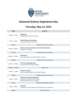 Actuarial Science Experience Day Thursday, May 14, 2015