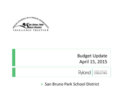 Budget Update April 15, 2015 - San Bruno Park School District