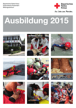 Ausbildung 2015 - Rotes Kreuz Kreisverband Rosenheim