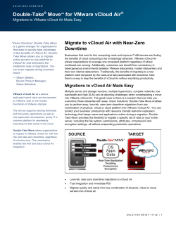 Double-TakeÂ® MoveTM for VMware vCloud AirÂ®