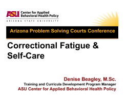 Correctional Fatigue & Self-Care - Center for Applied Behavioral