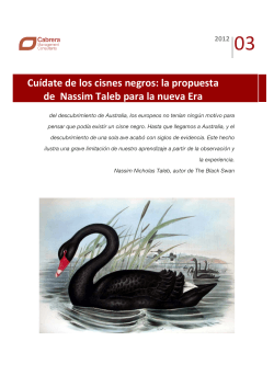 CuÃ­date de los cisnes negros: la propuesta de