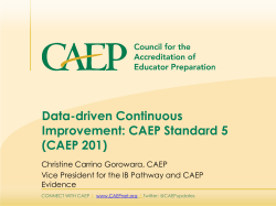 Data-driven Continuous Improvement: CAEP Standard 5 (CAEP 201)