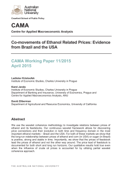 Co-movements of Ethanol Related Prices: Evidence from Brazil and