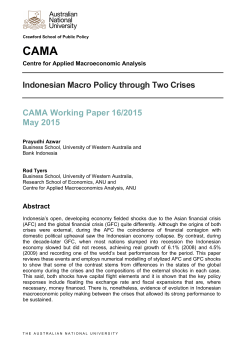 Indonesian Macro Policy through Two Crises CAMA Working Paper
