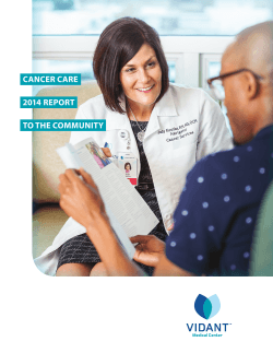 2014 Annual Report - Vidant Health Cancer Care
